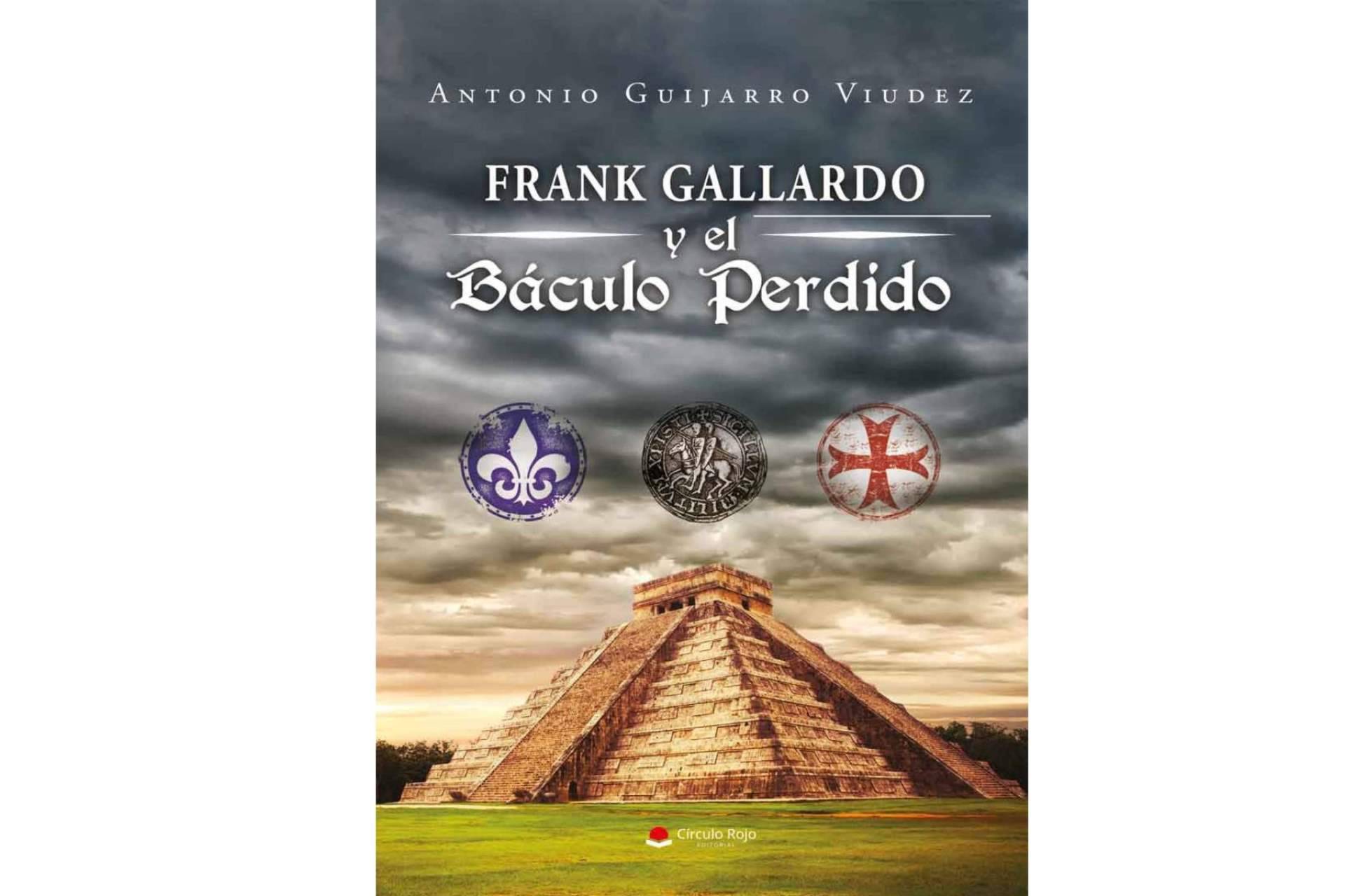 Antonio Guijarro Viudez continúa la saga de ‘El sueño secreto de Frank Gallardo’ con su última entrega, ‘Frank Gallardo y el Báculo perdido’